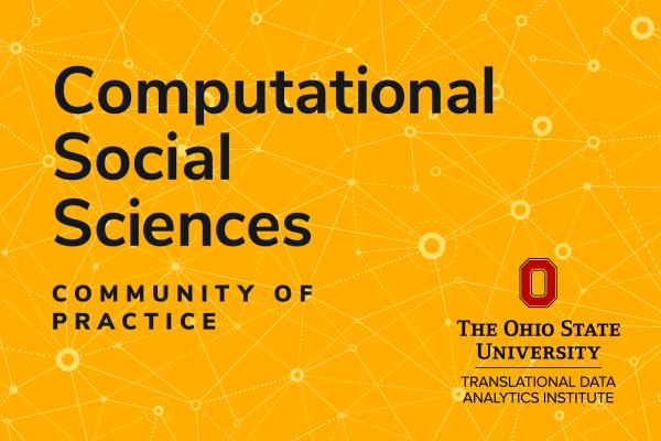 Title card for Computational Social Sciences community of practice