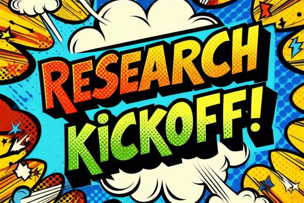 The words "Research Kickoff" with a colorful pop art background